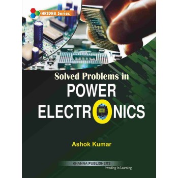 Solved Problems in Power Electronics